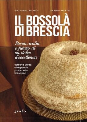IL BOSSOLÀ DI BRESCIA