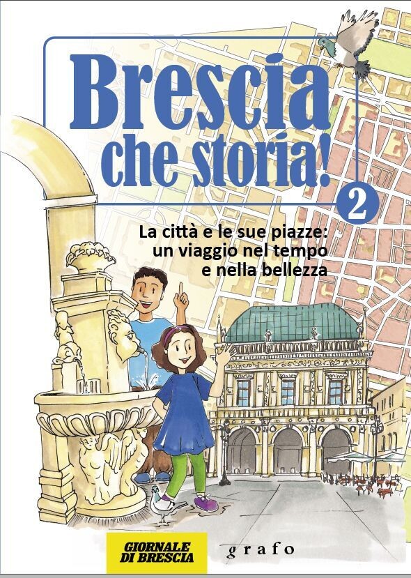 BRESCIA, CHE STORIA! - vol. 2