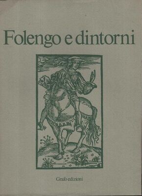 FOLENGO E DINTORNI