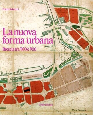 LA NUOVA FORMA URBANA