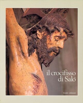 IL CROCIFISSO DI SALÒ