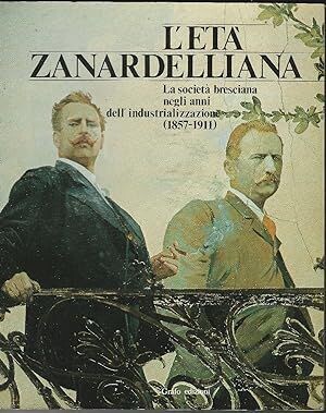 L’ETÀ ZANARDELLIANA