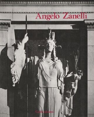 ANGELO ZANELLI 1879-1942