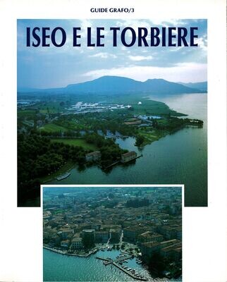 ISEO E LE TORBIERE