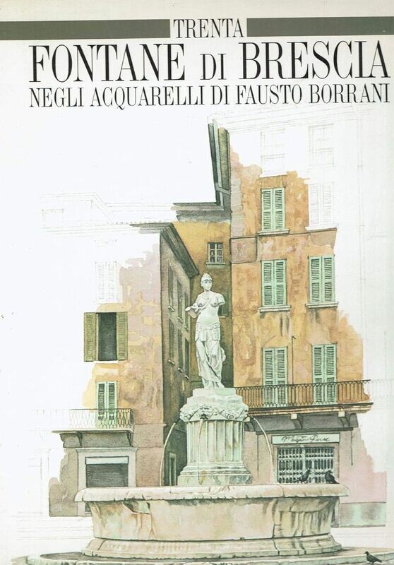 TRENTA FONTANE DI BRESCIA