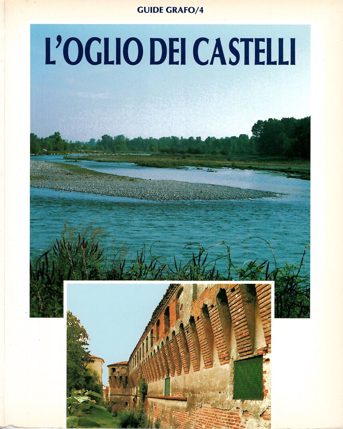 L’OGLIO DEI CASTELLI