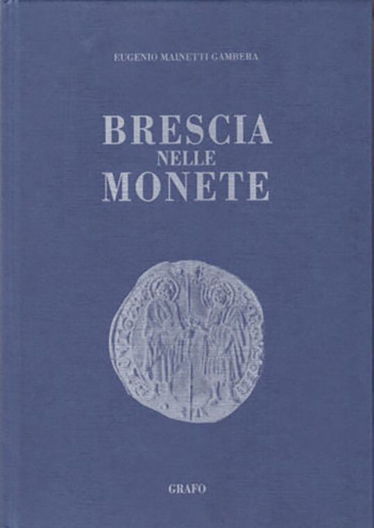 BRESCIA NELLE MONETE
