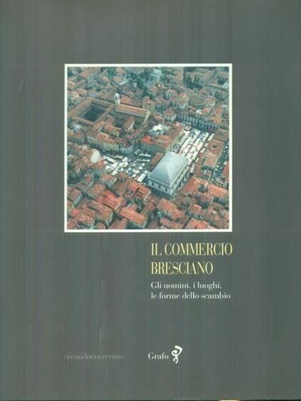 IL COMMERCIO BRESCIANO