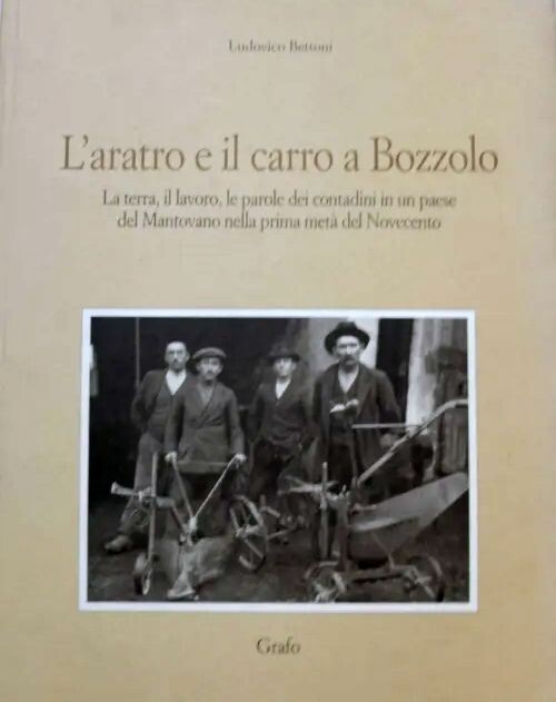 L’ARATRO E IL CARRO A BOZZOLO