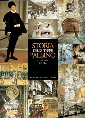 STORIA DELLE TERRE DI ALBINO