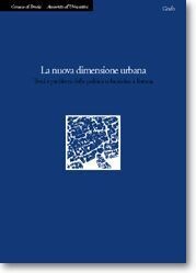 LA NUOVA DIMENSIONE URBANA