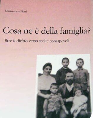 COSA NE È DELLA FAMIGLIA?