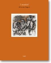 I MESTIERI DI ANTONIO STAGNOLI