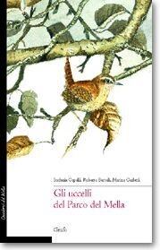 GLI UCCELLI DEL PARCO DEL MELLA
