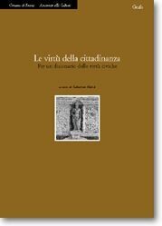 LE VIRTÙ DELLA CITTADINANZA