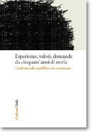 ESPERIENZE, VALORI, DOMANDE DA CINQUANT’ANNI DI STORIA