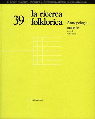 LA RICERCA FOLKLORICA - numero 39