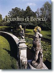 I GIARDINI DI BRESCIA