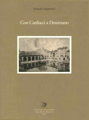 CON CARDUCCI A DESENZANO