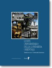 L’ENTE UNIVERSITARIO DELLA LOMBARDIA ORIENTALE