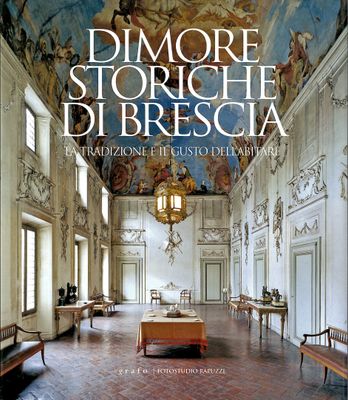 DIMORE STORICHE DI BRESCIA