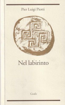 NEL LABIRINTO
