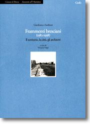 FRAMMENTI BRESCIANI (1983-1998)