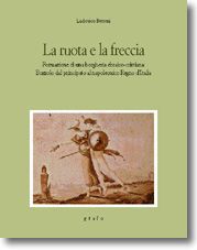 LA RUOTA E LA FRECCIA