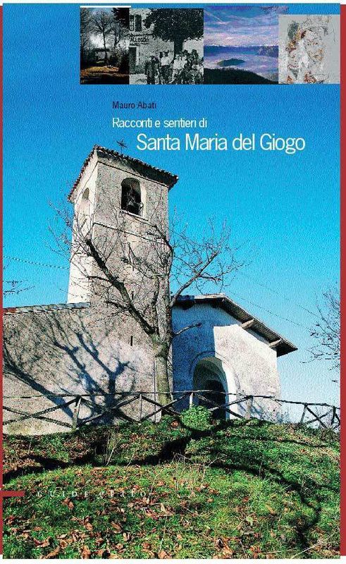 RACCONTI E SENTIERI DI SANTA MARIA DEL GIOGO