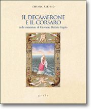 IL DECAMERONE E IL CORSARO NELLE MINIATURE DI GIOVANNI BATTISTA GIGOLA