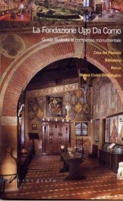 LA FONDAZIONE UGO DA COMO