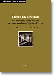 IL FUTURO DELLA DEMOCRAZIA