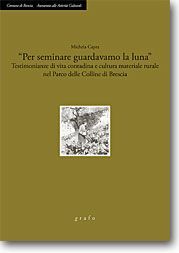 "PER SEMINARE GUARDAVAMO LA LUNA"