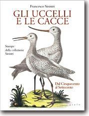 GLI UCCELLI E LE CACCE