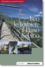 ISEO, LE TORBIERE E IL BASSO SEBINO