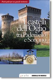 I CASTELLI DELL’OGLIO TRA PADERNELLO E SONCINO