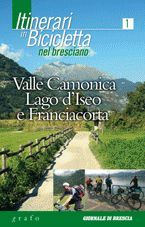 ITINERARI IN BICICLETTA NEL BRESCIANO