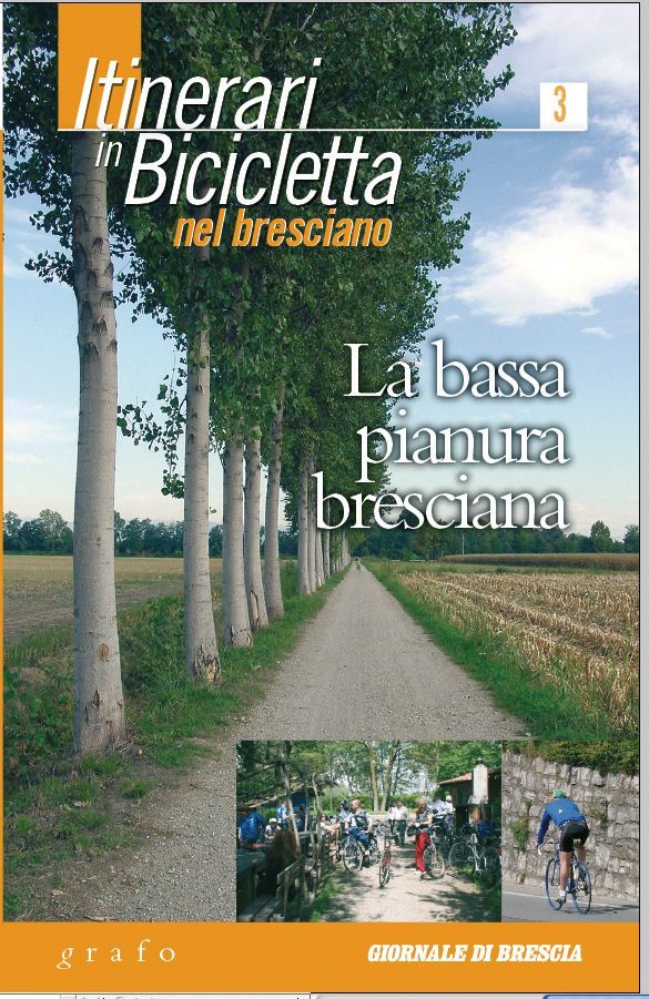 ITINERARI IN BICICLETTA NEL BRESCIANO