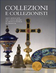 COLLEZIONI E COLLEZIONISTI
