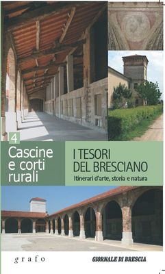 I TESORI DEL BRESCIANO