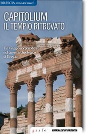 CAPITOLIUM. IL TEMPIO RITROVATO