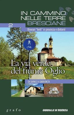 IN CAMMINO NELLE TERRE BRESCIANE
