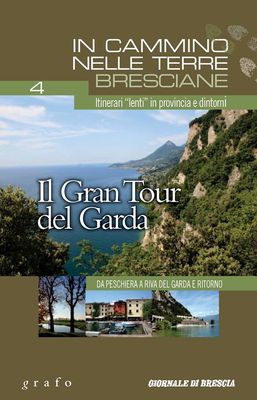 IN CAMMINO NELLE TERRE BRESCIANE