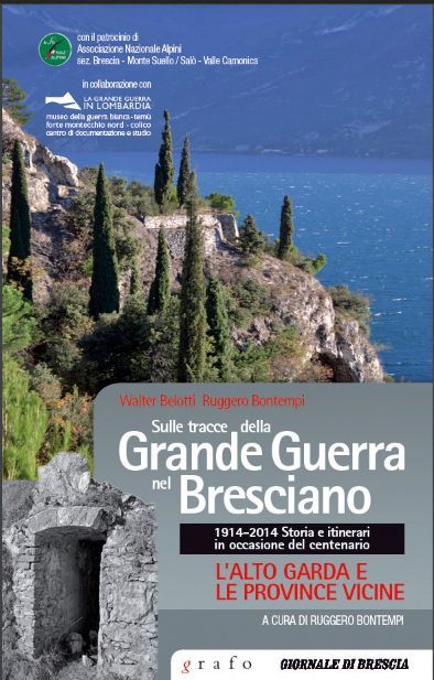 SULLE TRACCE DELLA GRANDE GUERRA NEL BRESCIANO - vol. 4