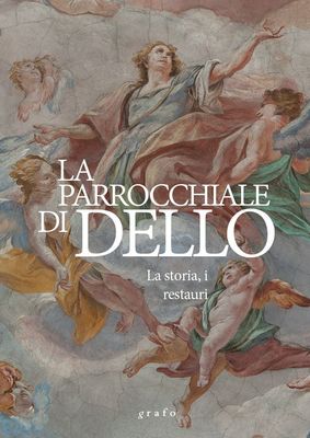 LA PARROCCHIALE DI DELLO