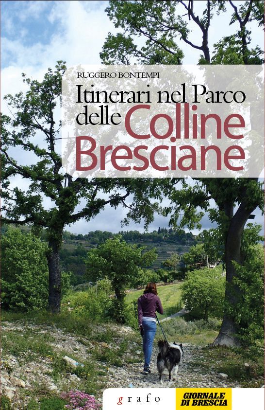 ITINERARI NEL PARCO DELLE COLLINE BRESCIANE