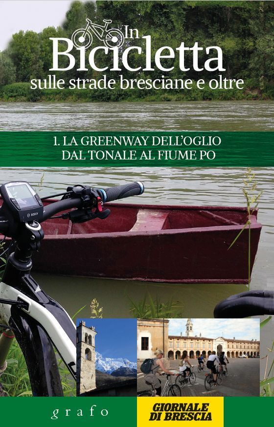 IN BICICLETTA SULLE STRADE BRESCIANE E OLTRE