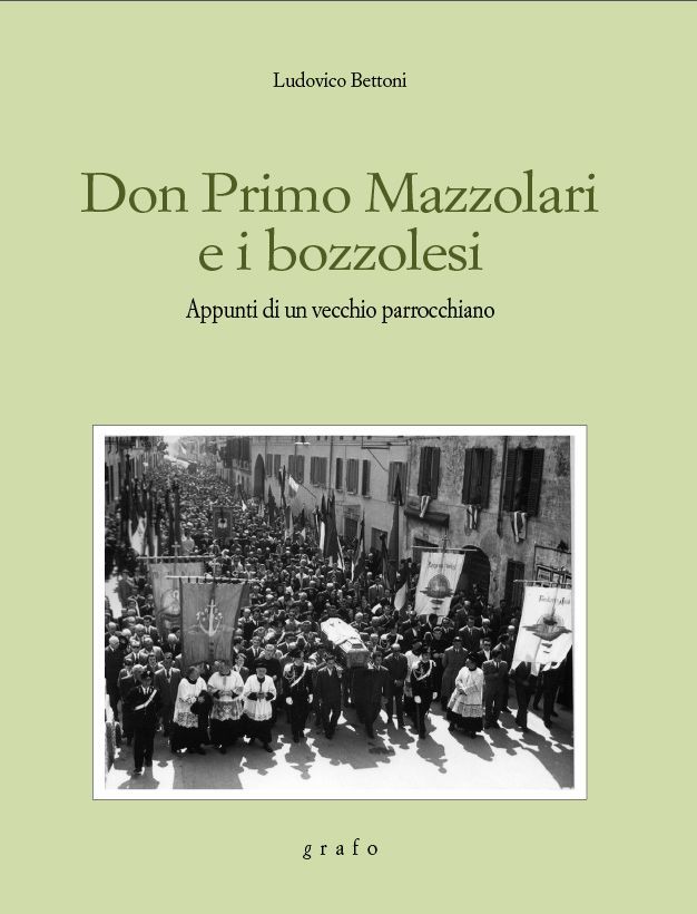 DON PRIMO MAZZOLARI E I BOZZOLESI