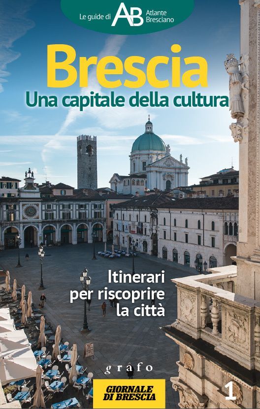 BRESCIA. UNA CAPITALE DELLA CULTURA