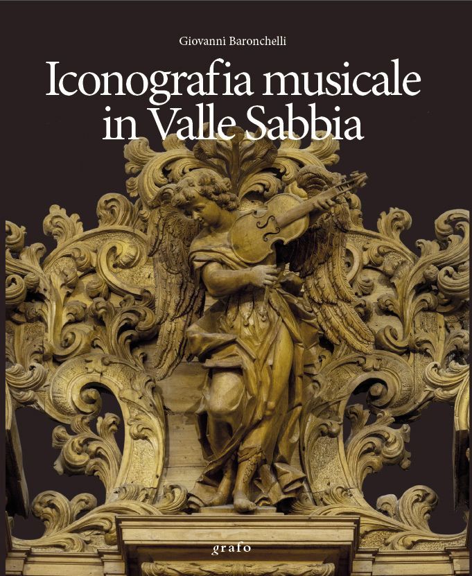 ICONOGRAFIA MUSICALE IN VALLE SABBIA